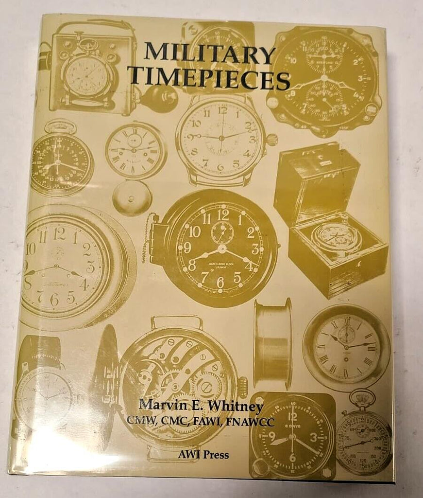 Military Timepieces Marvin E. Whitney