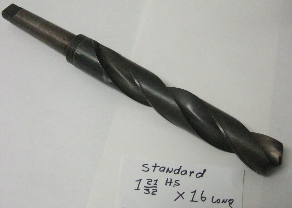 Standard High Speed Steel Taper Shank Drill Bit HSS 1 21/32” x 16” OAL
