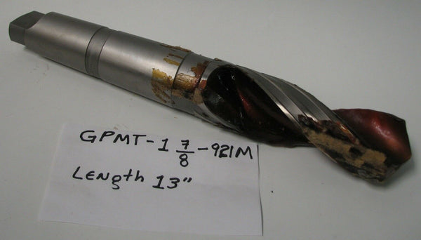 GPMT 1-7/8" 921M High Speed Steel Taper Shank Drill Bit HSS 13"  Lathe