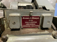 Brown & Sharpe 814U Universal Cylindrical Grinder VALU MASTER Grinding Machine
