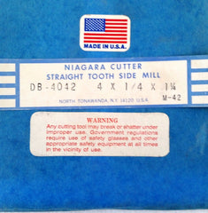 Niagara Cutter Straight Tooth Side Mill 4 x 1/4 x 1 1/4 M-42 Milling DB-4042