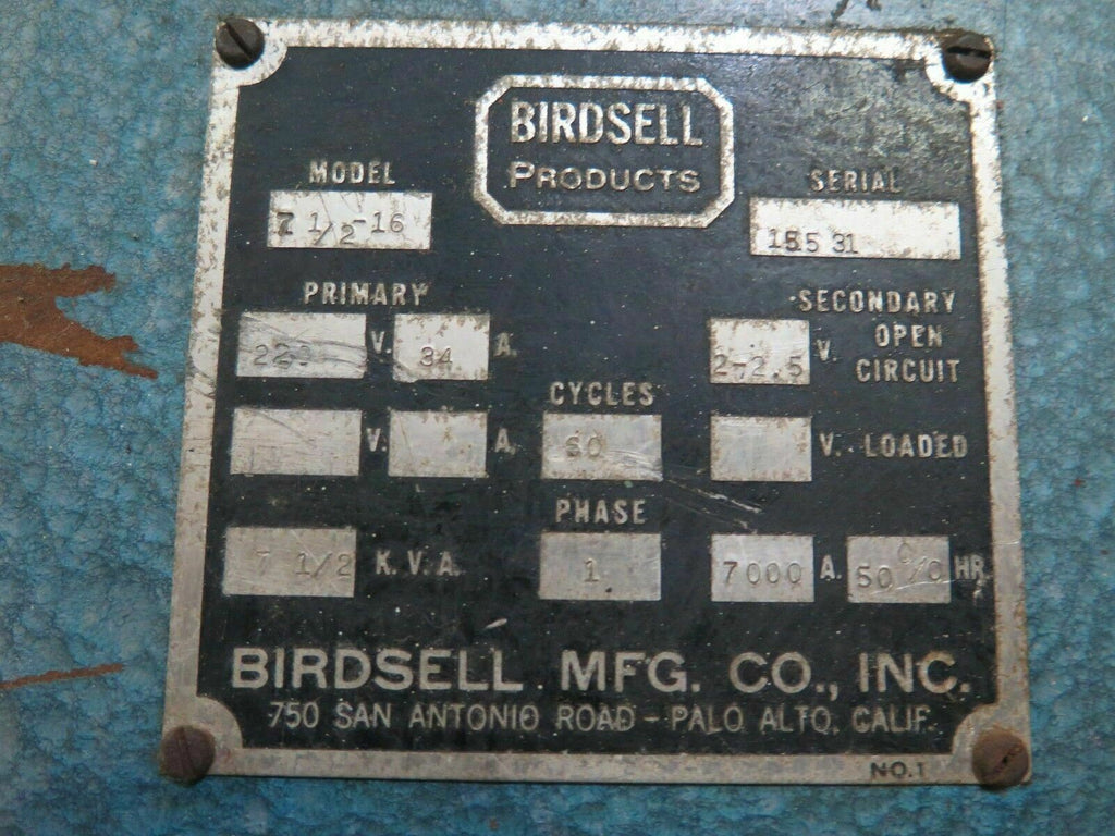7-1/2 KVA BIRDSELL PRODUCTS Spot Welder 220V Single Phase Model 7 1/2 - 16